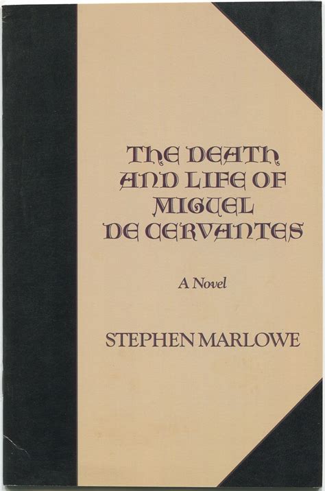 the death and life of miguel de cervantes